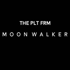 Moon Walker Song Lyrics