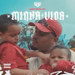 Minha Vida - Single by Mano Binho MC & Libna Winnie album reviews, ratings, credits