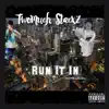 Run It In - Single album lyrics, reviews, download