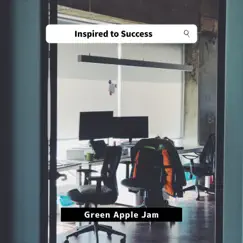 Inspired to Success by Green Apple Jam album reviews, ratings, credits
