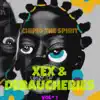 Xex & Debauchries - Single album lyrics, reviews, download