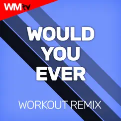 Would You Ever - Single by DJ Space'C album reviews, ratings, credits