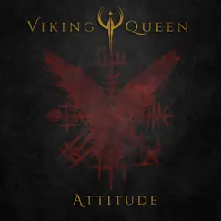 Attitude - Single by Viking Queen album reviews, ratings, credits