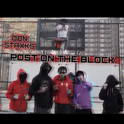 Post On the Block - Single by Don Staxks album reviews, ratings, credits