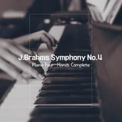 J.Brahms Symphony No.4 Piano Four-Hands Complete - EP by 클래식박스 album reviews, ratings, credits