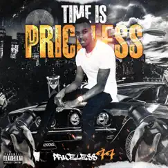 Time Is Priceless by Priceless77 album reviews, ratings, credits