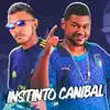 Instinto Canibal - Single album lyrics, reviews, download