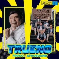 Trueno - Single by Afrosound & Fruko y Sus Tesos album reviews, ratings, credits