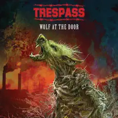 Wolf at the Door by Trespass album reviews, ratings, credits