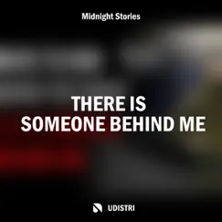 There Is Someone Behind Me - Part 6 Song Lyrics