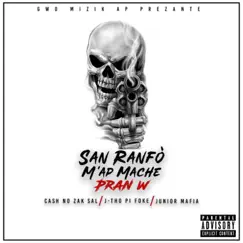 No zak sal_San Ranfò (feat. J-Tho & Junior Mafia) - Single by Oskar93 album reviews, ratings, credits