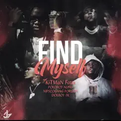 Find Myself (feat. Poloboy Nunu, Doeboy TK & Nipscogang Foreign) Song Lyrics