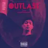 Outlast (feat. Jennifernauli) - Single album lyrics, reviews, download