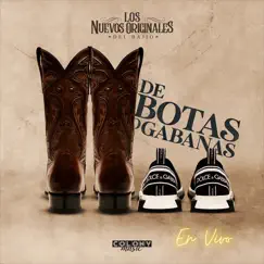 De Botas o Gabanas (En Vivo) Song Lyrics