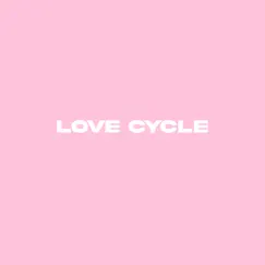 Love Cycle (feat. Halfnote) Song Lyrics