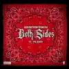 Both Sides (feat. TFE Khief) - Single album lyrics, reviews, download