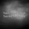 Travel Through Time and the Galaxies - Single album lyrics, reviews, download