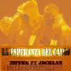 La Esperanza Del Caído - Single album lyrics, reviews, download