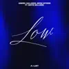 Low (feat. Dayce Williams) - Single album lyrics, reviews, download