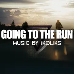 Going to the Run - Single by Ikoliks album reviews, ratings, credits