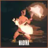 Madina - Single album lyrics, reviews, download