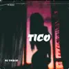 Tico - Single album lyrics, reviews, download