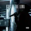 King of the Lowa - Single album lyrics, reviews, download