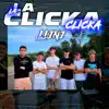 La Clicka - Single album lyrics, reviews, download