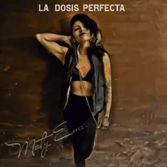 La Dosis Perfecta Song Lyrics