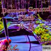 Demon Squad Club (feat. JJ) - Single album lyrics, reviews, download