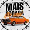 Mais Rodada Que Opala (feat. Mc Luchrys & DJ Juan ZM) - Single album lyrics, reviews, download
