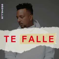 Te Fallé - Single by Gadielle album reviews, ratings, credits