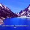Blessed Love - Single (feat. Sennid, Gino Autostrada & Pinotti J) - Single album lyrics, reviews, download