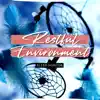 Piano Restful Environment album lyrics, reviews, download