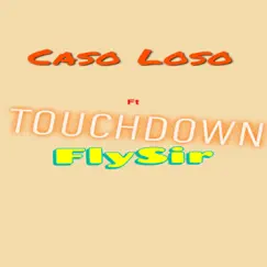 Touchdown (feat. FlySir) - Single by R.E.N. album reviews, ratings, credits