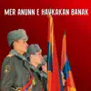 Mer Anunn e Haykakan Banak - Single album lyrics, reviews, download