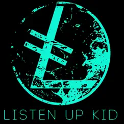 Cky - Single by Listen Up Kid album reviews, ratings, credits