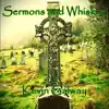 Sermons and Whiskey - Single album lyrics, reviews, download