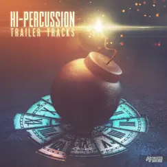 Hi-Percussion Trailer Tracks by Twisted Jukebox album reviews, ratings, credits