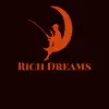 Rich Dreams album lyrics, reviews, download