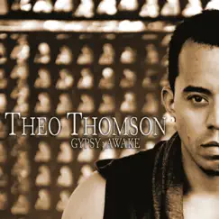 Gypsy Awake by Theo Thomson album reviews, ratings, credits