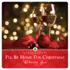 I'll Be Home for Christmas: Relaxing Jazz by Ed Smith album lyrics