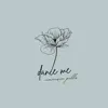 Dance Me - Single album lyrics, reviews, download