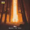 Back to You - Single album lyrics, reviews, download