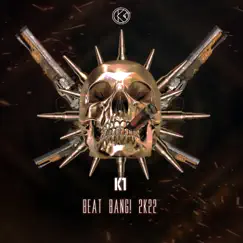 Beat Bang! 2K22 (Extended Mix) - Single by K1 album reviews, ratings, credits
