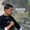 Warrior - Single album lyrics, reviews, download