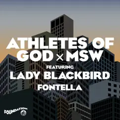 Fontella (feat. Lady Blackbird) - Single by Athletes Of God & MSW album reviews, ratings, credits