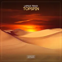 Topspin - Single by Lapsus Traxx album reviews, ratings, credits