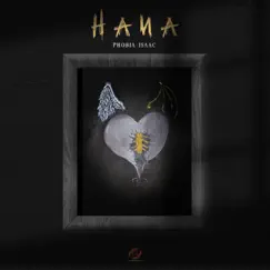 Hana - Single by Phobia Isaac album reviews, ratings, credits