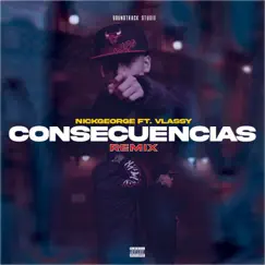 Consecuencias (feat. Vlassy) [Special Version] Song Lyrics